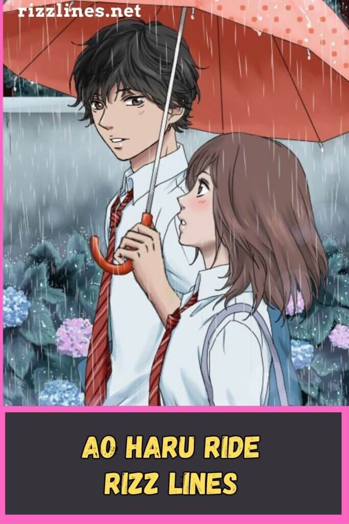 Ao Haru Ride Rizz Lines,