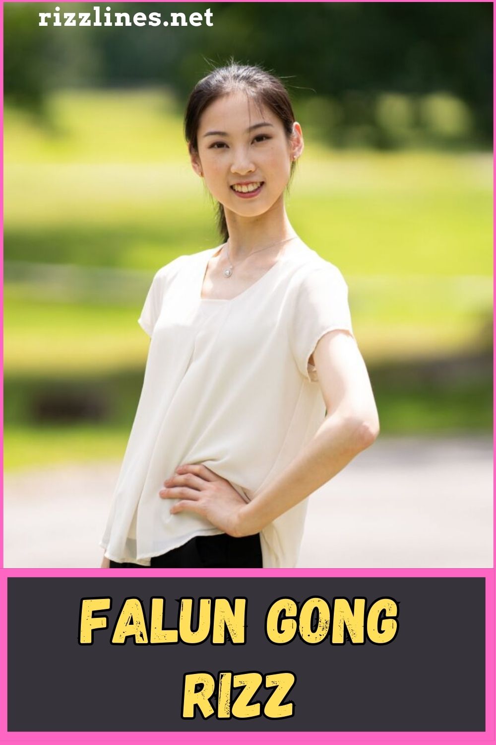 Falun Gong Rizz and Pick Up Lines